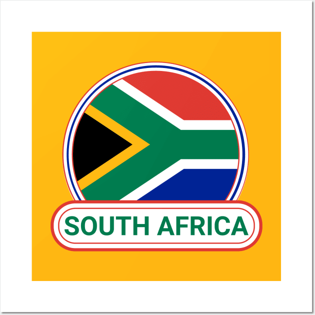 South Africa Country Badge - South Africa Flag Wall Art by Yesteeyear